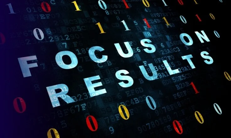 focus on results